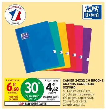 Intermarché Oxford cahier 24x32 cm broche grands grands carreaux offre