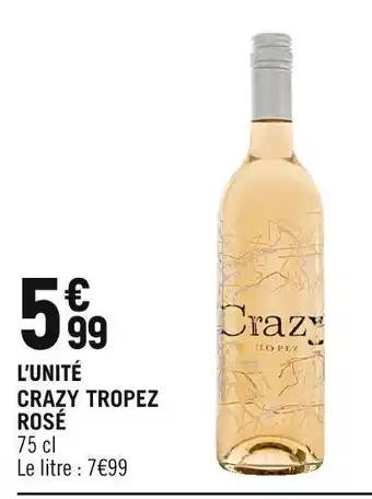 Crazy tropez rosé