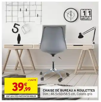 Intermarché Chaise de bureau a roulettes offre