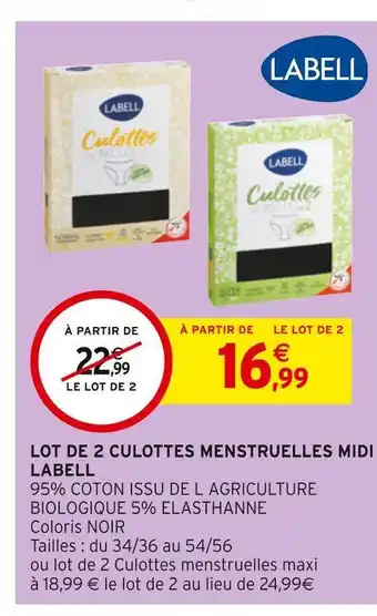 Intermarché Labell lot de 2 culottes menstruelles midi offre