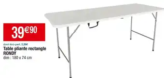 Cora x Carrefour Rondy table pliante rectangle offre