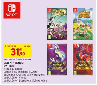 Intermarché Le jeu nintendo switch offre