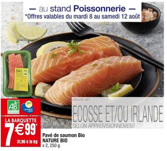 Cora x Carrefour Nature bio pavé de saumon bio offre