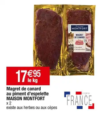 Cora x Carrefour Maison montfort magret de canard au piment d’espelette offre
