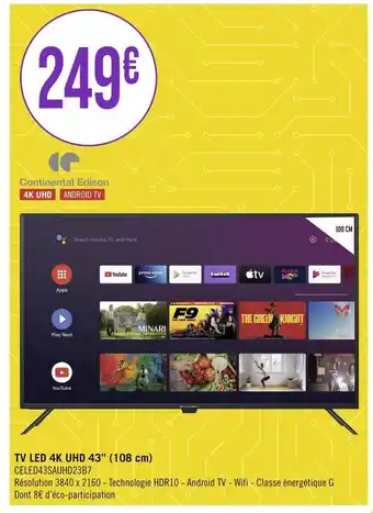 Casino Supermarchés Continental edison tv led 4k uhd 43’’ (108 cm) offre