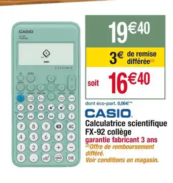 Cora x Carrefour Casio calculatrice scientifique fx-92 collège offre