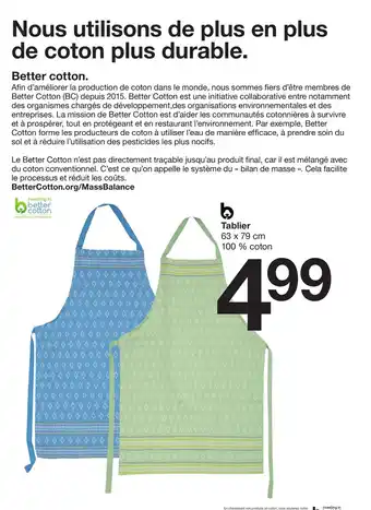 Zeeman Nous utilisons de plus en plus de coton plus durable. offre