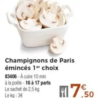 Thiriet Champignons de parid émincés 1 choix offre