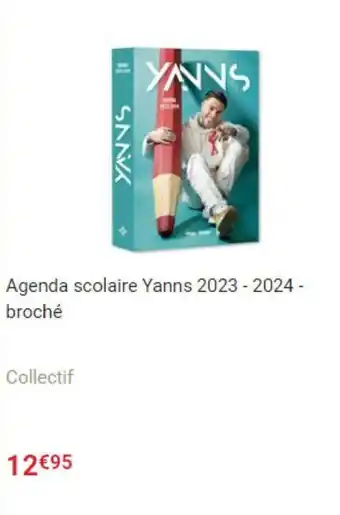 Fnac Agenda scolaire Yanns 2023 - 2024 - broché offre