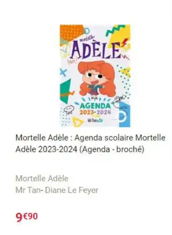 Mortelle Adèle : Agenda scolaire Mortelle Adèle 2023-2024 (Agenda - broché)