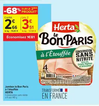 Carrefour Contact Jambon Le Bon Paris à L'étouffée Herta offre