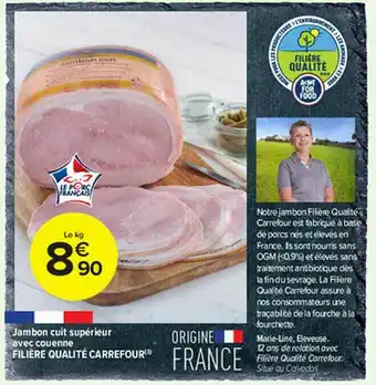 Carrefour Contact Jambon Cuit Supérieur Avec Couenne Filière Qualité Carrefour offre
