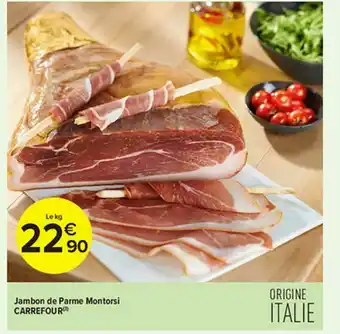 Carrefour Contact Jambon De Parme Montorsi Carrefour offre