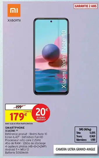 Intermarché Xiaomi Smartphone Redmi Note 10 offre