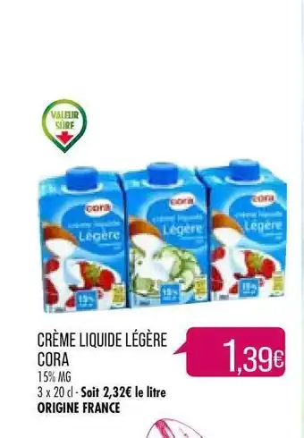 Match Crème Liquide Légère Cora offre