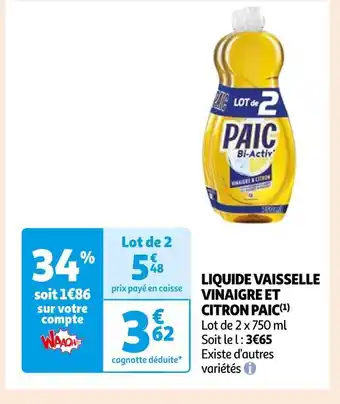 Auchan Supermarché Paic liquide vaisselle vinaigre et citron offre