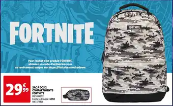 Auchan Fortnite sac à dos 2 compartiments offre