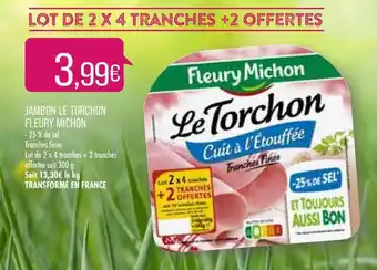 Match Jambon Le Torchon Fleury Michon offre