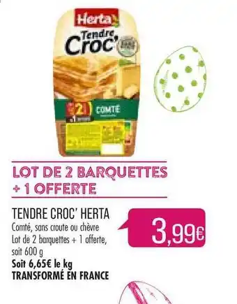 Match Tendre Croc' Herta offre
