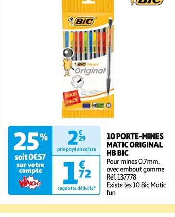 Auchan 10 PORTE-MINES MATIC ORIGINAL HB BIC offre