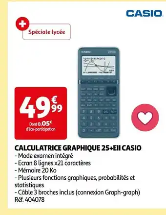 Auchan CALCULATRICE GRAPHIQUE 25+EII CASIO offre