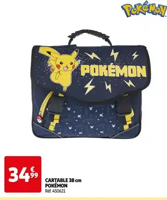 Auchan CARTABLE 38 cm POKÉMON Réf. 450621 offre