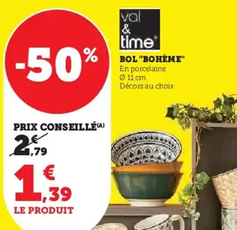 Hyper U BOL "BOHÈME" offre
