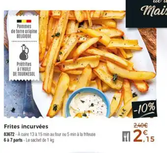Thiriet Frites incurvées offre
