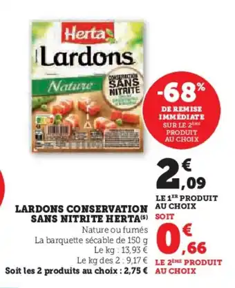 LARDONS CONSERVATION AU CHOIX SANS NITRITE HERTA(5) SOIT