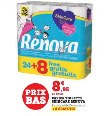 U Express PAPIER TOILETTE SKINCARE RENOVA Le paquet de 24 rouleaux +8 GRATUITS offre