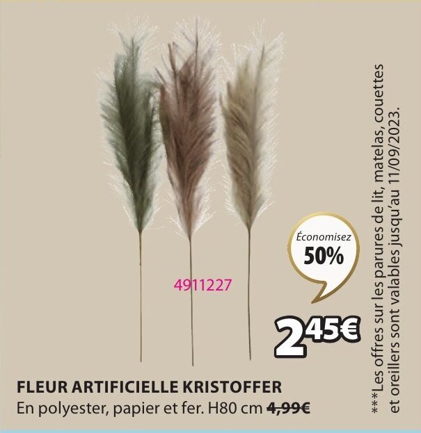 Promo FLEUR ARTIFICIELLE KRISTOFFER En polyester, papier et fer. 80 cm 4,99€ chez JYSK