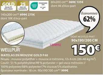 JYSK WELLPUR MATELAS EN MOUSSE GOLD F40 offre