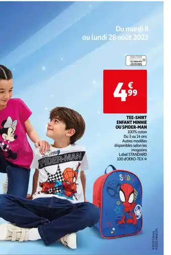 Auchan TEE-SHIRT ENFANT MINNIE OU SPIDER-MAN 100% coton Du 3 au 14 ans Autres modèles disponibles selon les magasins offre