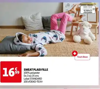 SWEAT PLAID FILLE 100% polyester Du 3 au 14 ans Label STANDARD 100 d'OEKO-TEX®