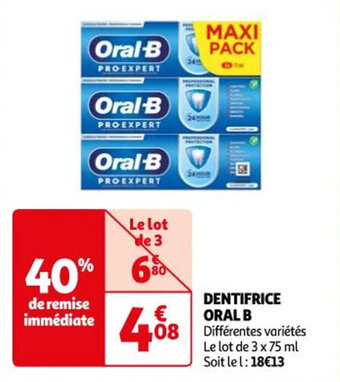 Auchan DENTIFRICE ORAL B offre