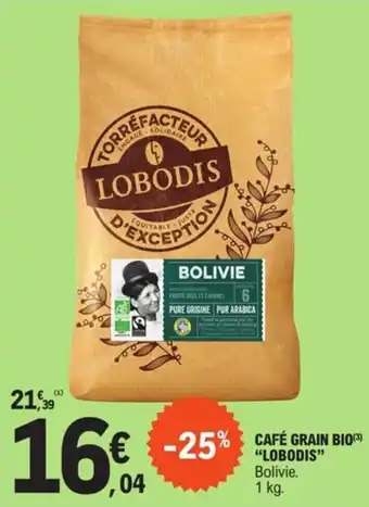 CAFÉ GRAIN BIOP "LOBODIS"