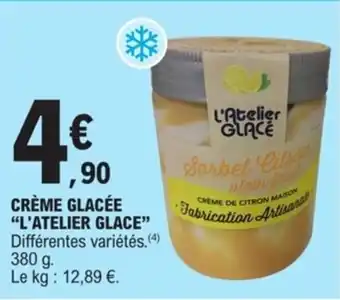 CRÈME GLACÉE "L'ATELIER GLACE”