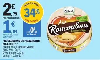 "ROUCOULONS DE FROMAGERIE MILLERET"(¹)