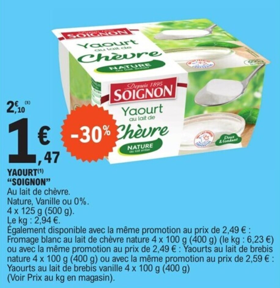 Promo YAOURT(¹) "SOIGNON" chez E.Leclerc Espace Culturel