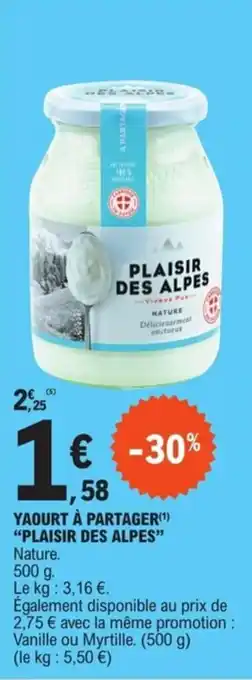 YAOURT À PARTAGER(¹) "PLAISIR DES ALPES"