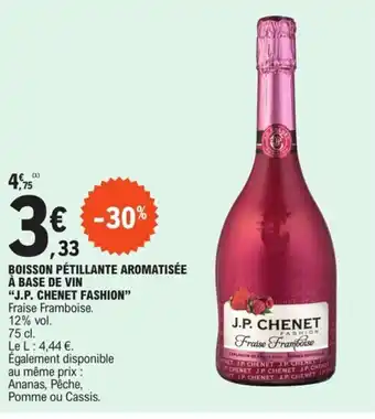BOISSON PÉTILLANTE AROMATISÉE À BASE DE VIN "J.P. CHENET FASHION"