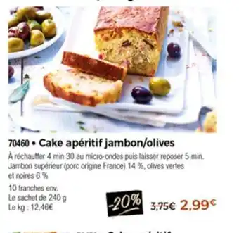 Thiriet Cake apéritif jambon/olives offre