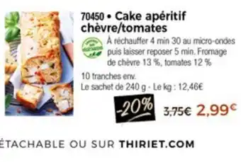 Thiriet Cake apéritif chevre/tomates offre