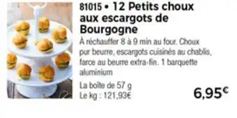 Thiriet 12 Petits choux aux escargots de Bourgogne offre