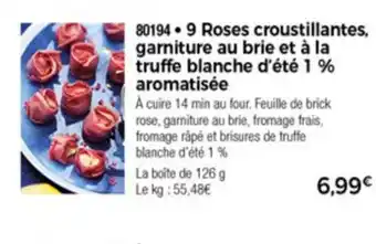 Thiriet 9 Roses croustillantes garniture au brie offre