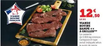 Super U VIANDE BOVINE HAMPE ★★ À GRILLER offre