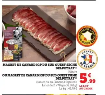 U Express MAGRET DE CANARD IGP DU SUD OUEST SECHE FRANCE offre