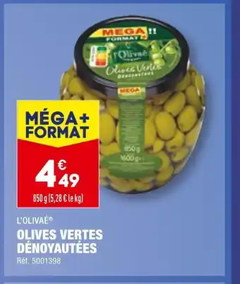 ALDI L’olivaé olives vertes dénoyautées offre