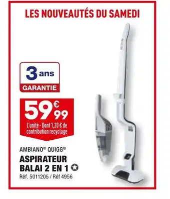 ALDI Ambiano quigg aspirateur balai 2 en 1 offre