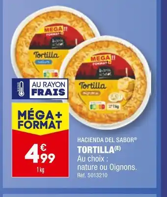 ALDI Hacienda del sabor tortilla offre